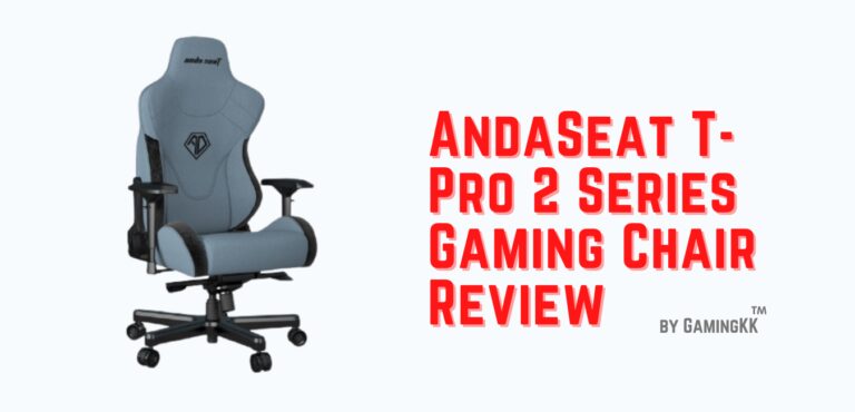 AndaSeat T-Pro 2 Series Gaming Chair Review