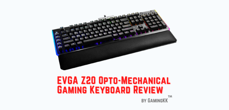 EVGA Z20 Opto-Mechanical Gaming Keyboard Review