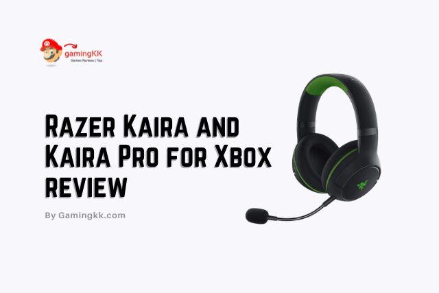 Razer Kaira and Kaira Pro for Xbox review